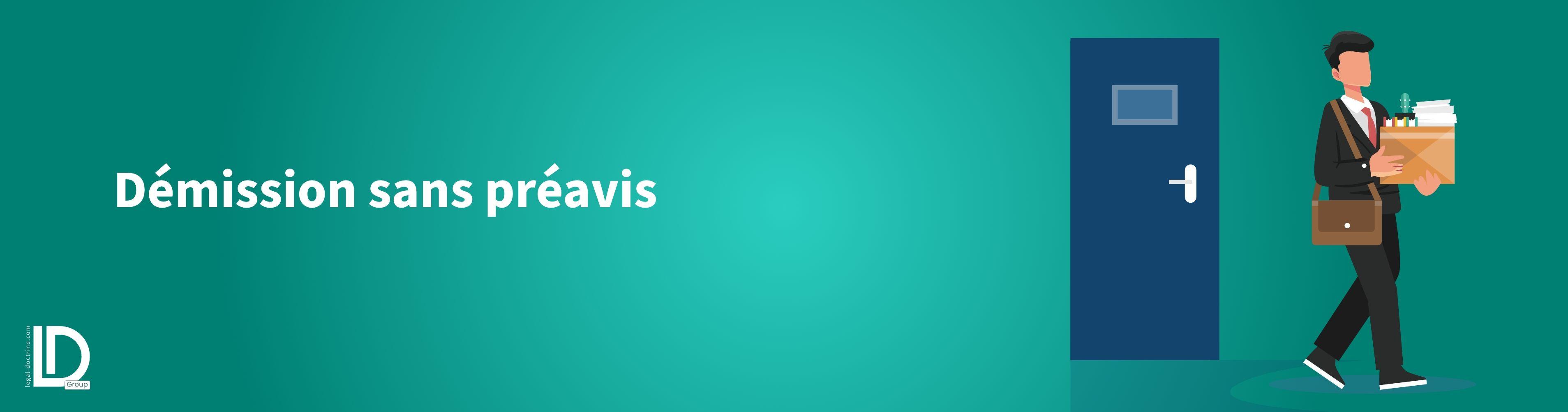 Démission sans préavis : ce que vous risquez ! illustration